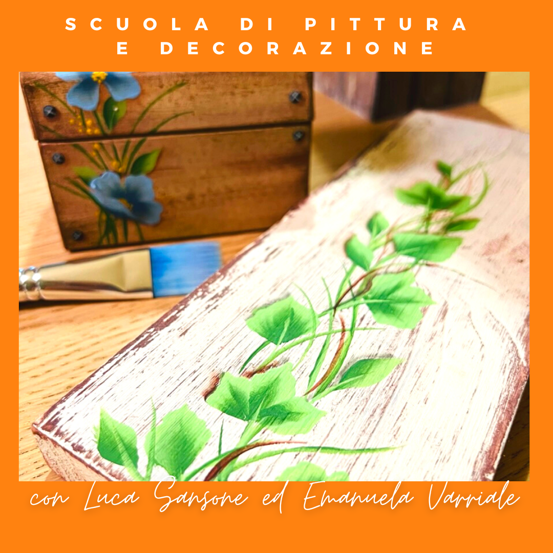 Scuola di Pittura e Decorazione - percorso creativo con Luca Sansone ed Emanuela Varriale